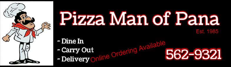 Pizza Man of Pana (217) 562-9321